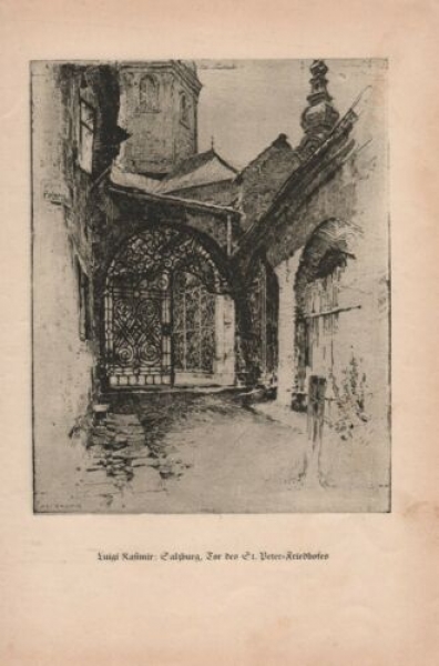1927 - Luigi Kasimir: Salzburg, Tor des St. Peter Friedhofes, alter Druck